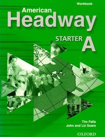 American Headway Starter: Workbook A