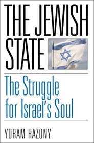 The Jewish State: The Struggle for Israel's Soul