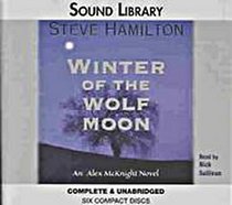 Winter of the Wolf Moon (Alex McKnight, Bk 2) (Audio CD) (Unabridged)