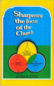 Sharpening the Focus of the Church