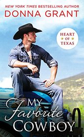 My Favorite Cowboy (Heart of Texas, Bk 3)