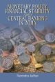 Monetary Policy, Financial Stability, and Central Banking in India