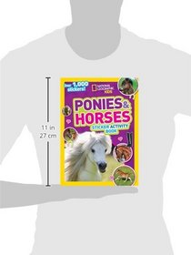 National Geographic Kids Ponies and Horses Sticker Activity Book: Over 1,000 Stickers! (NG Sticker Activity Books)