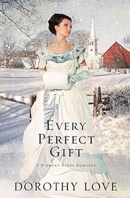 Every Perfect Gift (Hickory Ridge, Bk 3)