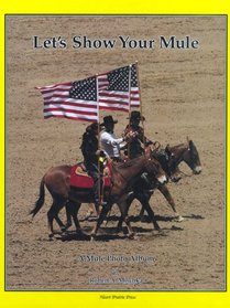 Let's show your mule: A mule photo album, 1993