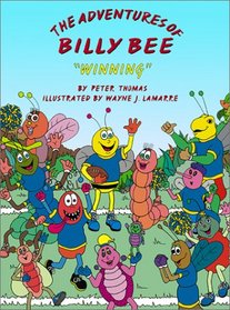 Winning (The Adventures of Billy Bee)
