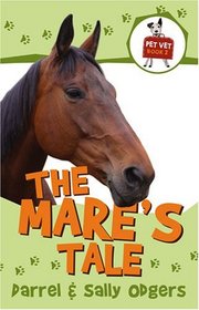 The Mare's Tale (Pet Vet)