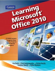 Learning Microsoft Office 2010, Standard Student Edition