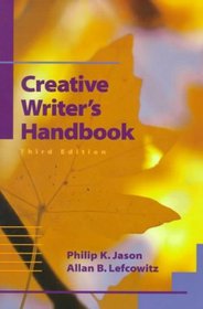 Creative Writer's Handbook (3rd Edition)