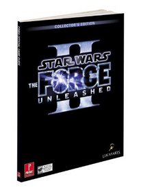 Star Wars The Force Unleashed 2 Collector's Edition: Prima Official Game Guide
