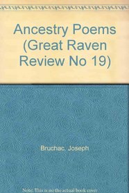 Ancestry Poems (Great Raven Review No 19)