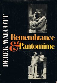 Remembrance & Pantomime: Two Plays