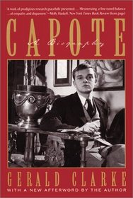 Capote: A Biography