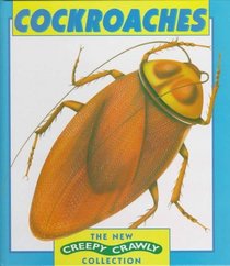Cockroaches (The New Creepy Crawly Collection)