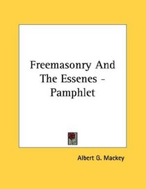 Freemasonry And The Essenes - Pamphlet