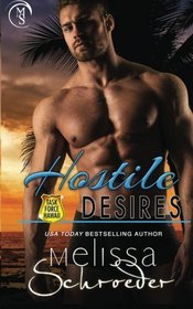 Hostile Desires (Task Force Hawaii) (Volume 2)