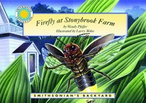 Firefly at Stonybook Farm (Smithsonian Backyard)