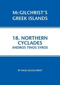 Northern Cyclades: Andros Tinos Syros (Mcgilchrist's Greek Islands)