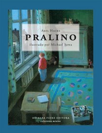 Pralino (Spanish Edition)