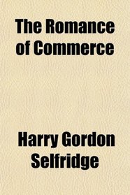 The Romance of Commerce