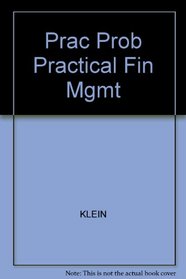 Practice Problems to accompany Practical Financial Management