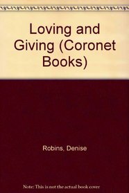 Loving and Giving (Coronet Books)