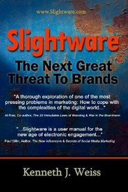 Slightware: The Next Great Threat To Brands