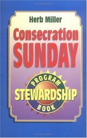 Consecration Sunday Stewardship Program