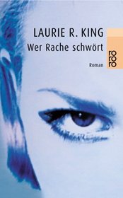 Wer Rache Schwort (German Edition)