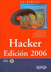 Hacker, 2006 (La Biblia De / the Bible of...)