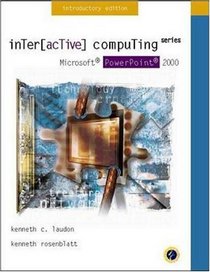 Interactive Computing Series:  Microsoft PowerPoint 2000 Introductory Edition
