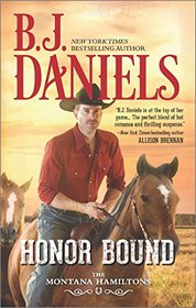Honor Bound (Montana Hamiltons, Bk 6)