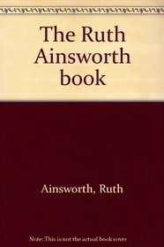 The Ruth Ainsworth book