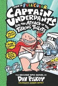Captain Underpants and the Attack of the Talking Toilets: Color Edition