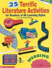 25 Terrific Literature Activities for Readers of All Learning Styles (Grades 4-8)