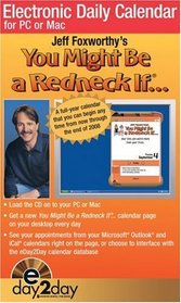 Jeff Foxworthy's You Might Be a Redneck If...: 2008 eDay2Day Calendar