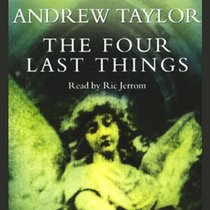 The Four Last Things (Roth Trilogy, Bk 1) (Audio Cassette) (Unabridged)