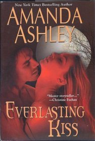 Everlasting Kiss (Everlasting, Bk 1)