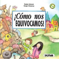 COMO NOS EQUIVOCAMOS (Ecocuentos) (Spanish Edition)