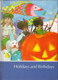 Childcraft: Holidays and Birthdays