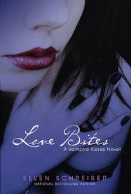 Love Bites (Vampire Kisses, Bk 7)