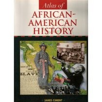 Atlas of African American History