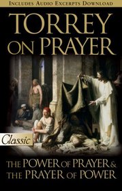 Torrey on Prayer (Pure Gold Classic) (Pure Gold Classics)