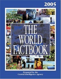 The World Factbook: 2005 (CIA's 2004 edition) (World Factbook)