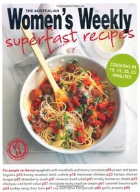 Superfast Recipes (Australian Women's Weekly Standard)