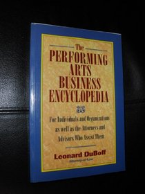 The Performing Arts Business Encyclopedia