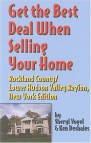 Get The Best Deal When Selling Your Home Rockland County/lower Hudson Valley Region, Newyork