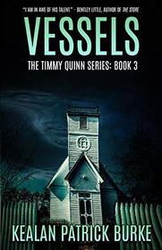 Vessels (The Timmy Quinn Series)