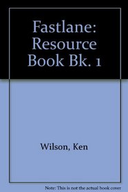 Fastlane: Resource Book Bk. 1