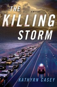 The Killing Storm (Sarah Armstrong, Bk 3)